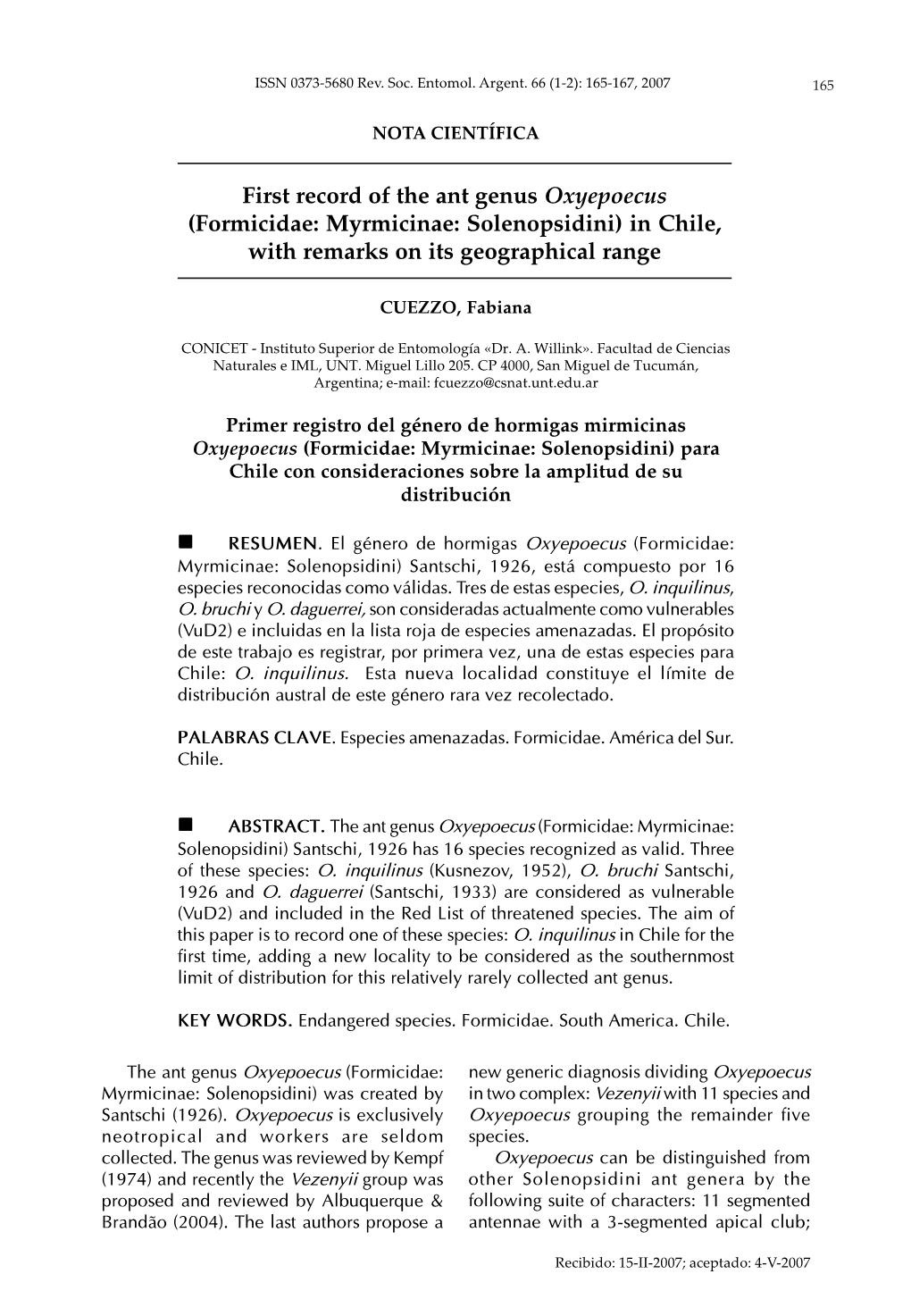 Formicidae: Myrmicinae: Solenopsidini) in Chile, with Remarks on Its Geographical Range