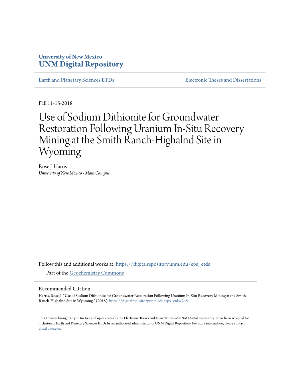 Use of Sodium Dithionite for Groundwater Restoration Following Uranium In-Situ Recovery Mining at the Smith Ranch-Highalnd Site in Wyoming Rose J