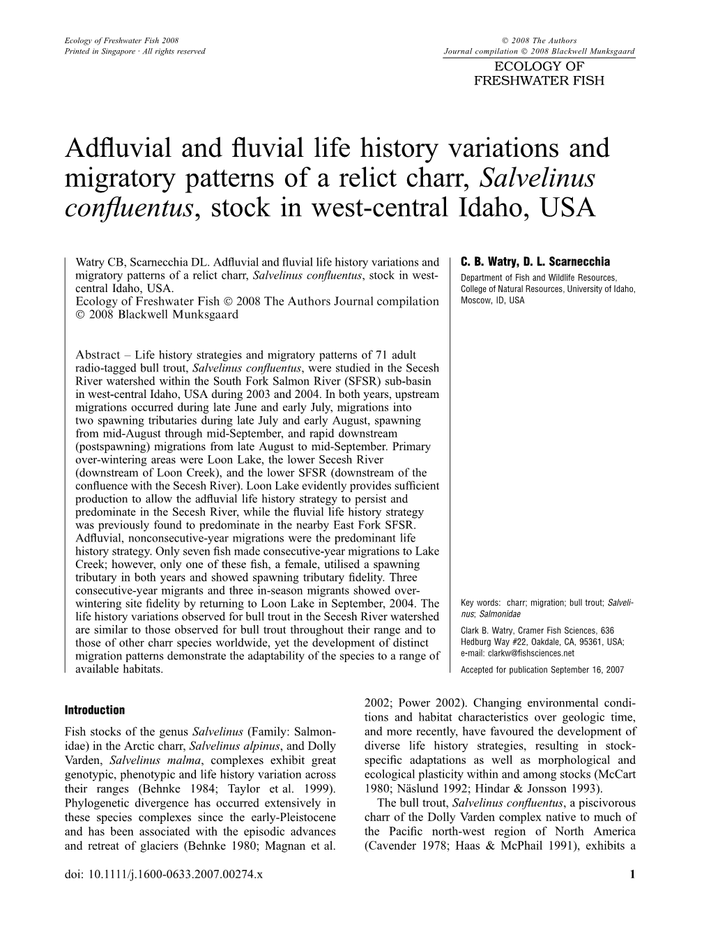 Adfluvial and Fluvial Life History Variations and Migratory Patterns Of