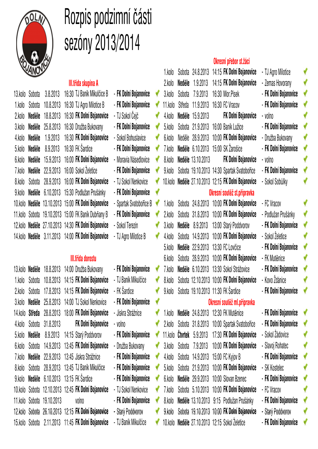 Rozpis Podzimní Části Sezóny 2013/2014