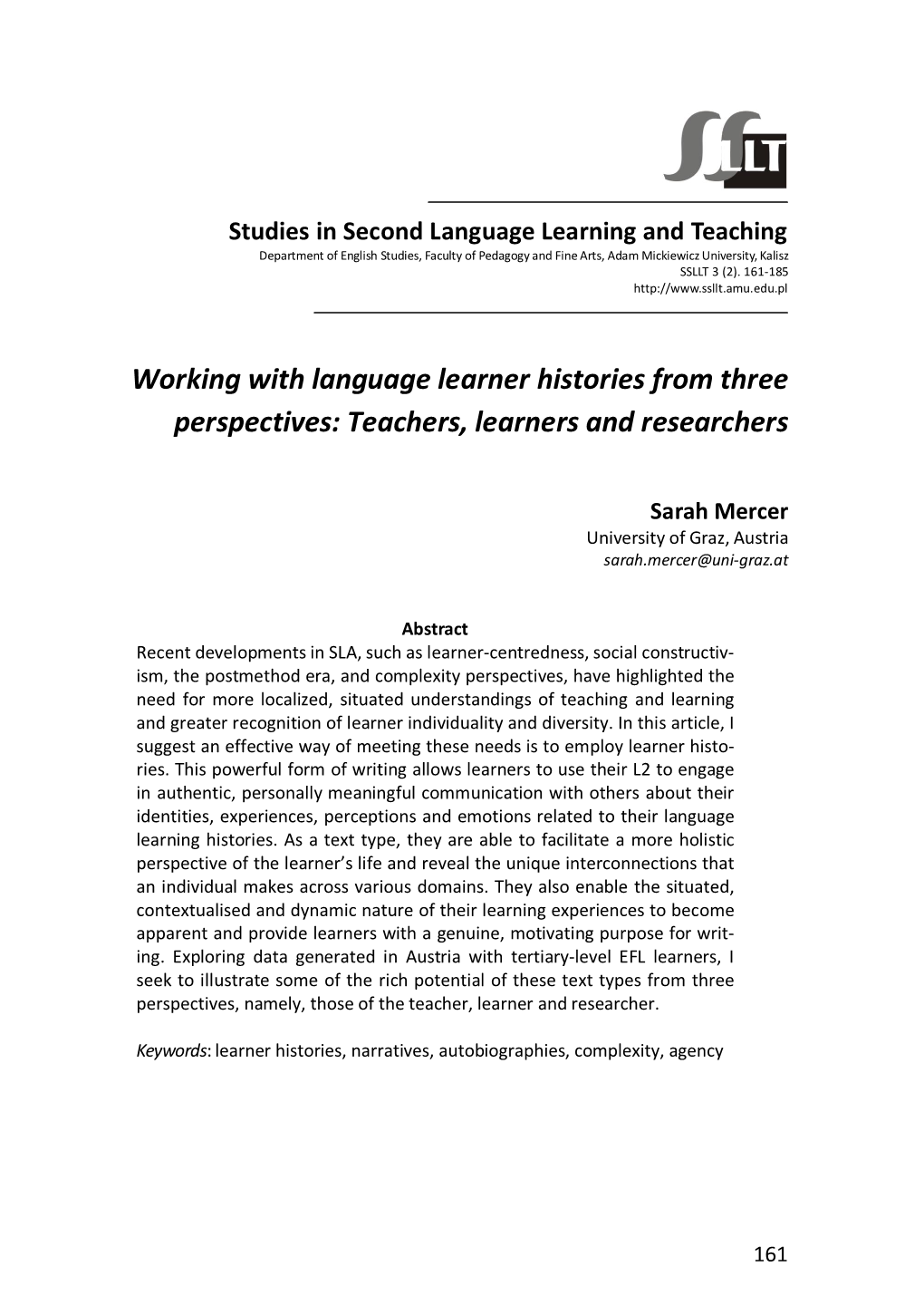 Working with Language Learner Histories from Three Perspectives: Teachers, Learners and Researchers