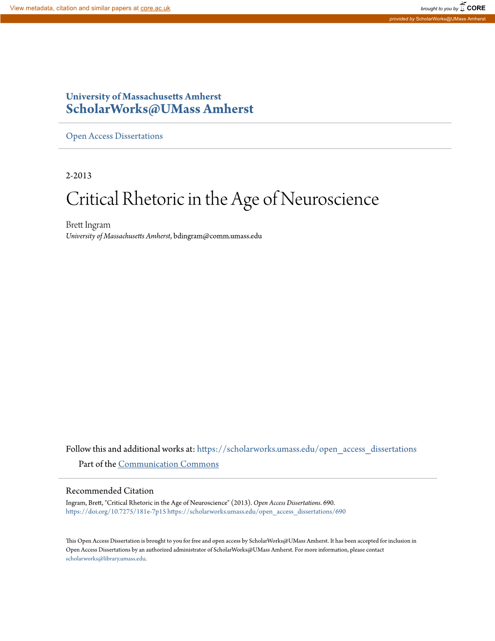 Critical Rhetoric in the Age of Neuroscience Brett Ni Gram University of Massachusetts Amherst, Bdingram@Comm.Umass.Edu
