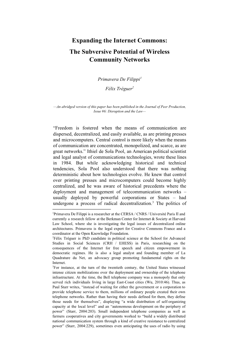 Expanding the Internet Commons: the Subversive Potential of Wireless Community Networks