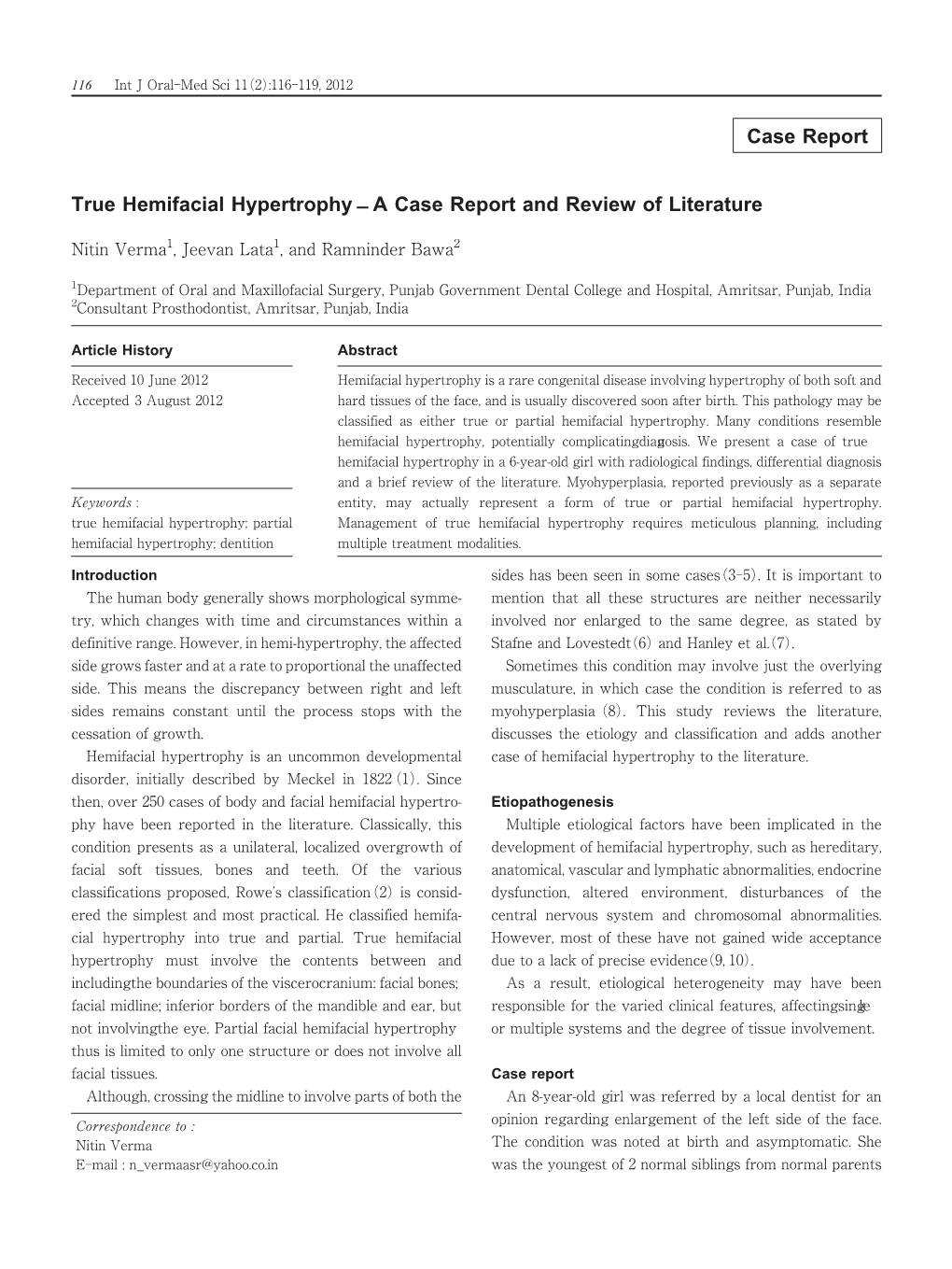 Case Report True Hemifacial Hypertrophy ̶A Case