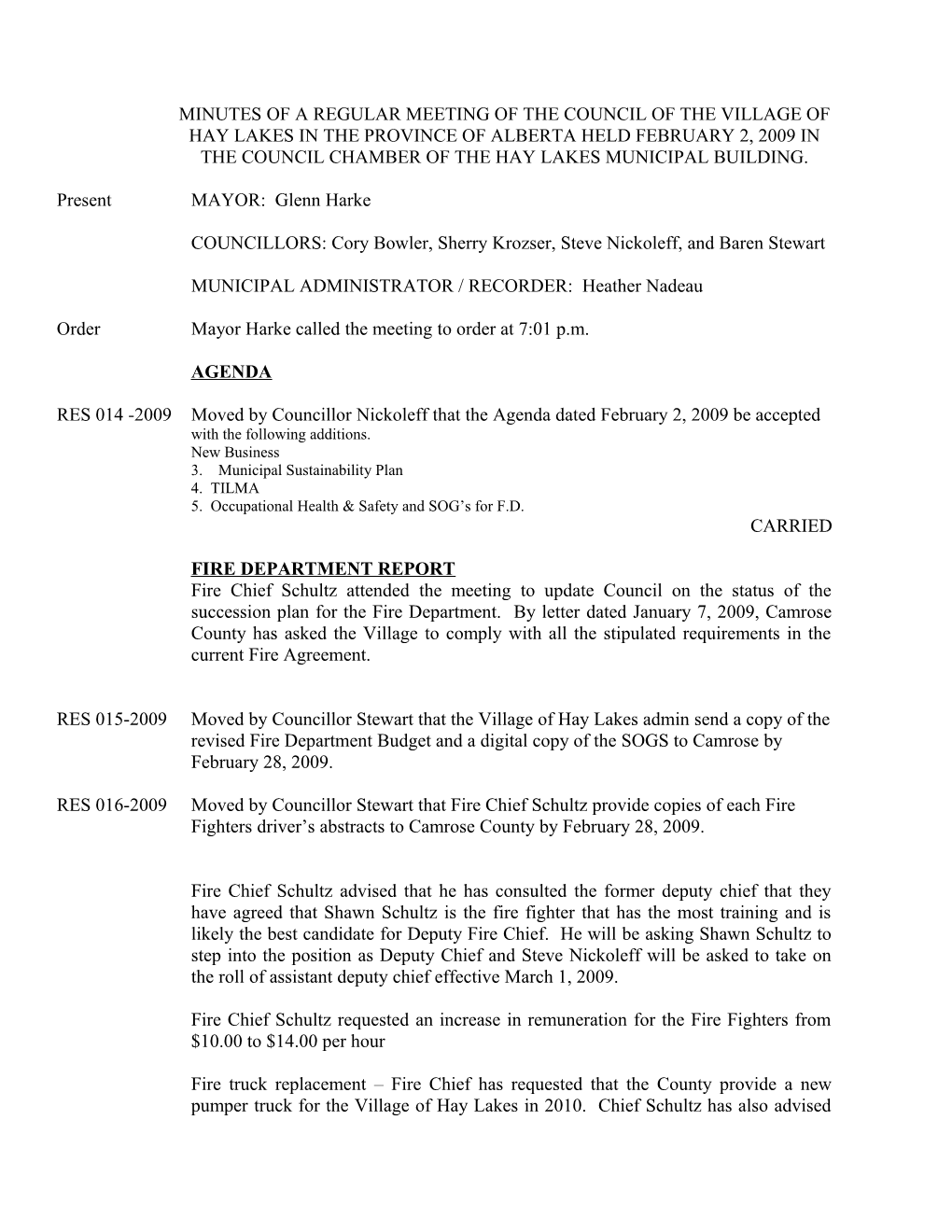 Minutes of a Regular Meeting of the Council of the Village of Hay Lakes in the Province