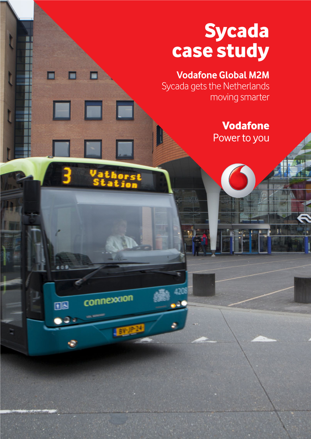Sycada Case Study Vodafone Global M2M Sycada Gets the Netherlands Moving Smarter