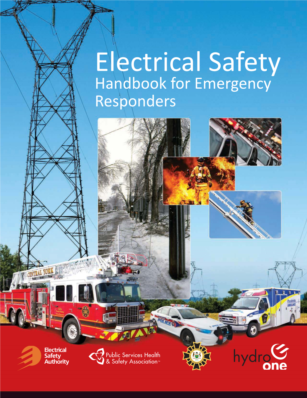 Electrical Safety Handbook for Emergency Responders Electrical Safety Handbook for Emergency Responders