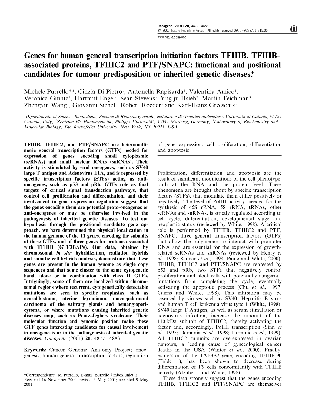 Genes for Human General Transcription Initiation Factors TFIIIB