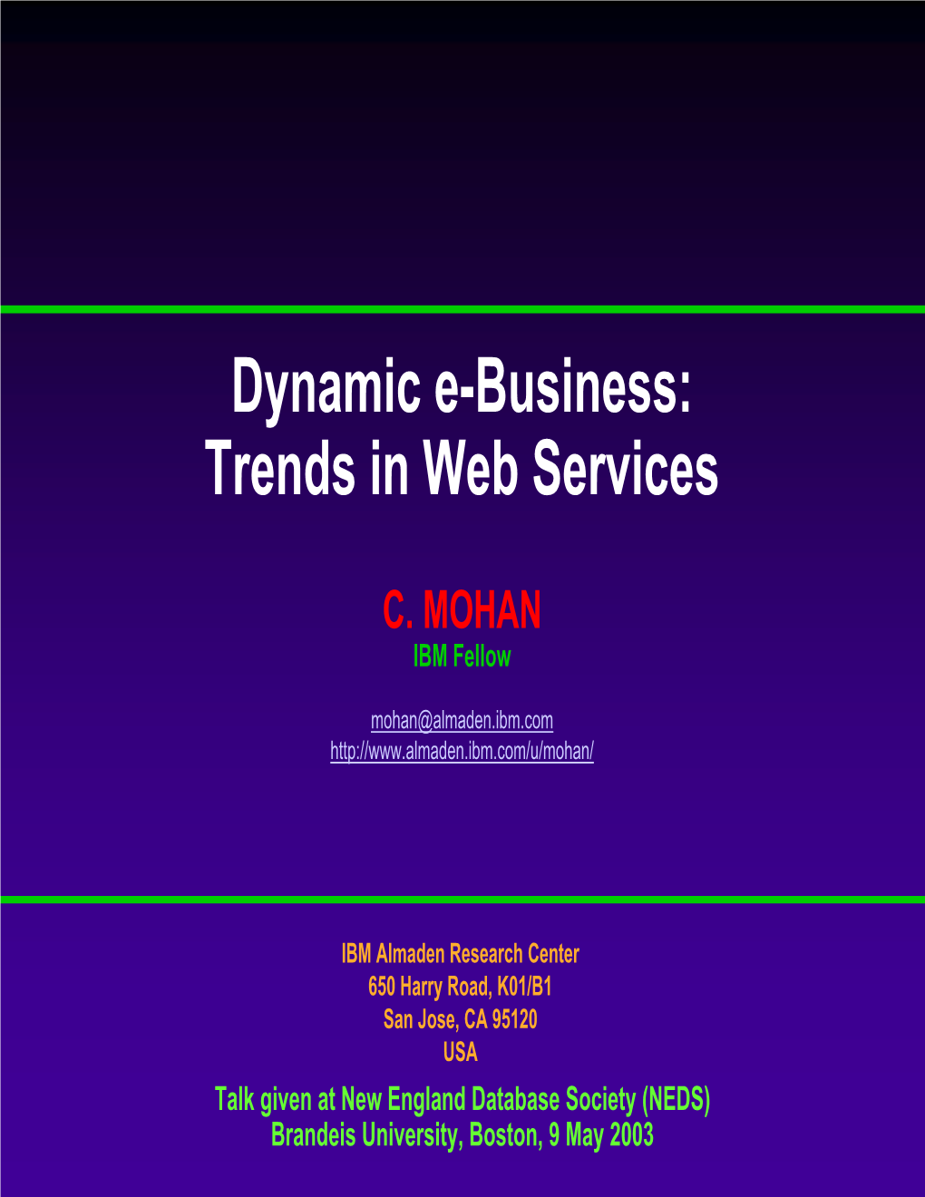 Dynamic E-Business: Trends in Web Services