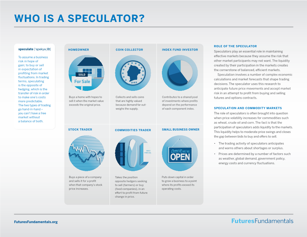 Who Is a Speculator?