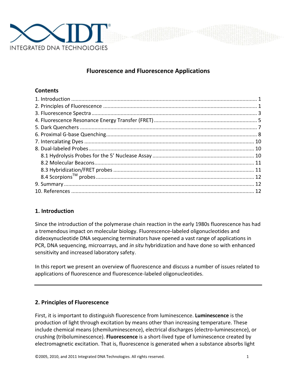 Fluorescence and Fluorescence Applications