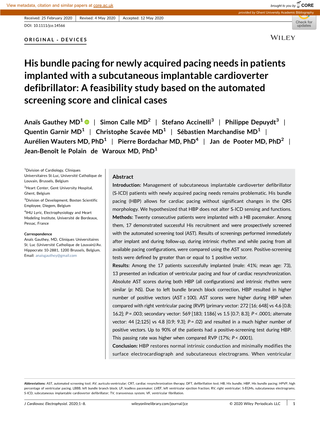 His Bundle Pacing for Newly Acquired Pacing Needs in Patients Implanted