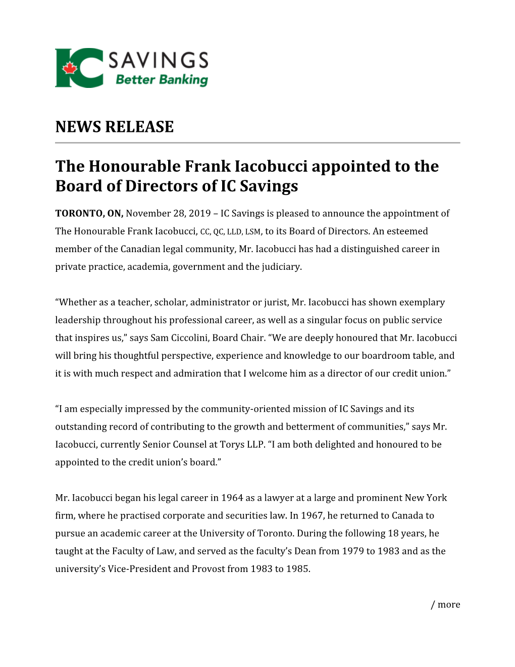 NEWS RELEASE the Honourable Frank Iacobucci Appointed to The