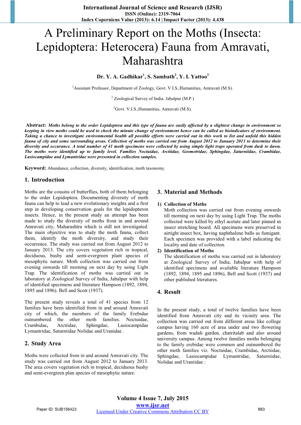 A Preliminary Report on the Moths (Insecta: Lepidoptera: Heterocera) Fauna from Amravati, Maharashtra