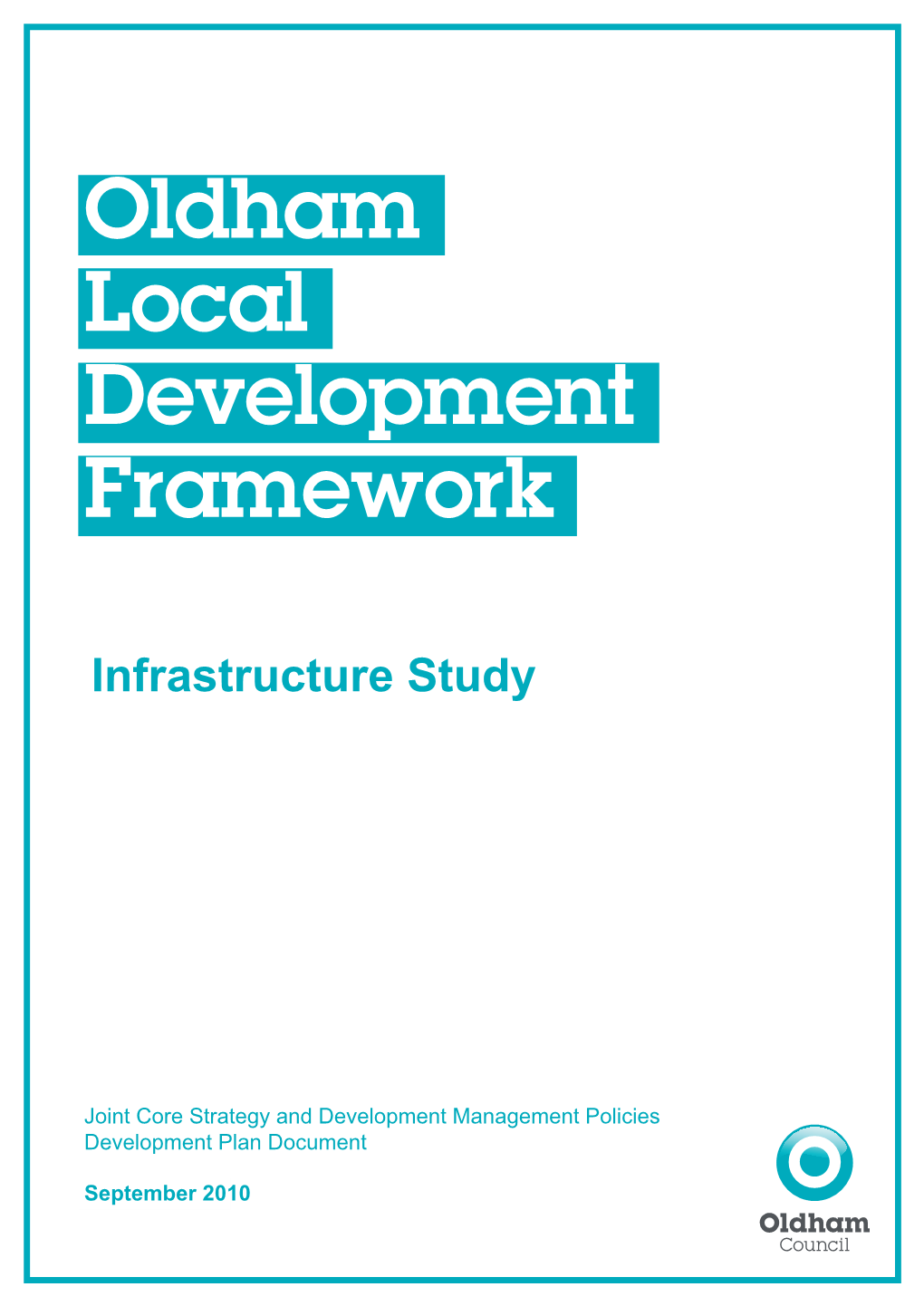 Infrastructure Study