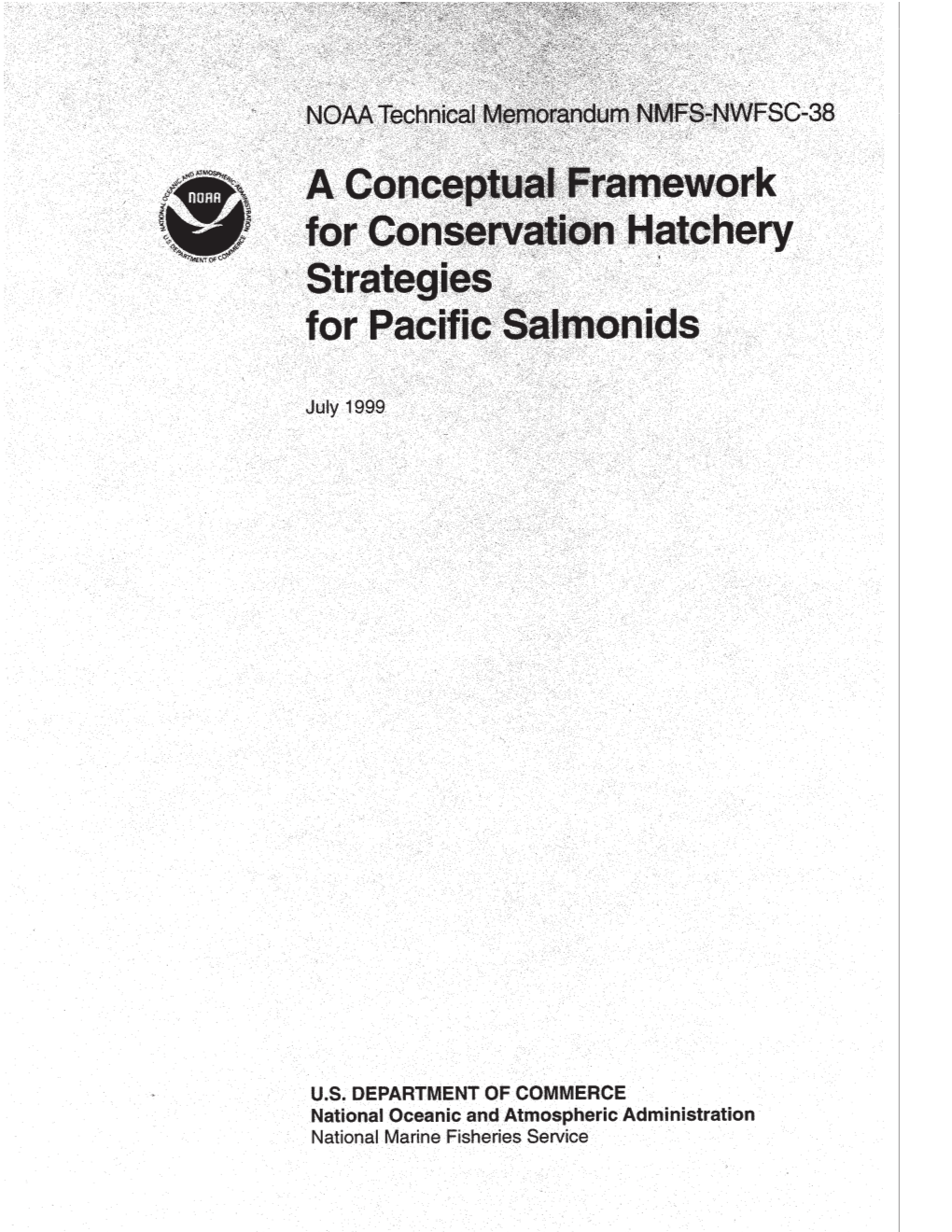 A Conceptual Framework for Conservation Hatchery Strategies