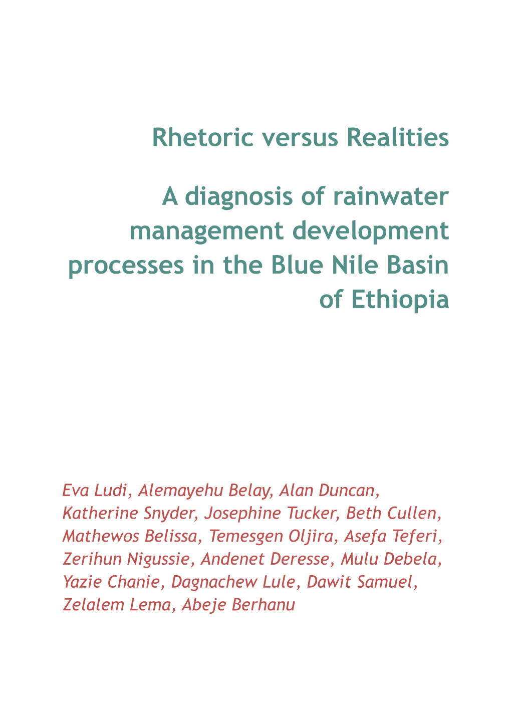 A Diagnosis of Rainwater Management Development Processes in the Blue Nile Basin of Ethiopia