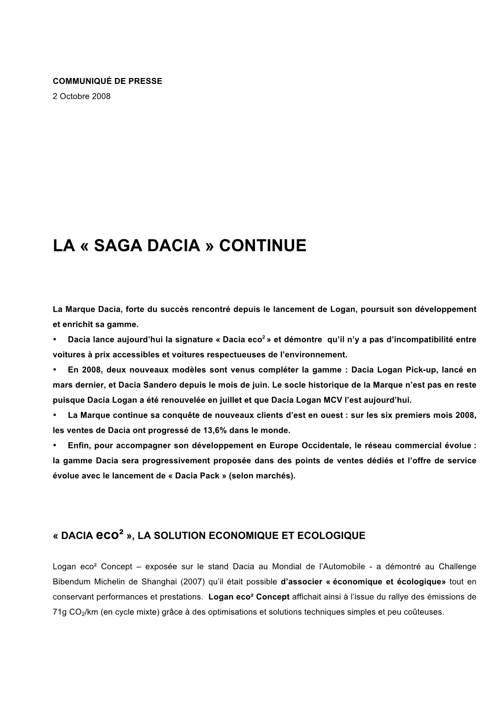 La « Saga Dacia » Continue