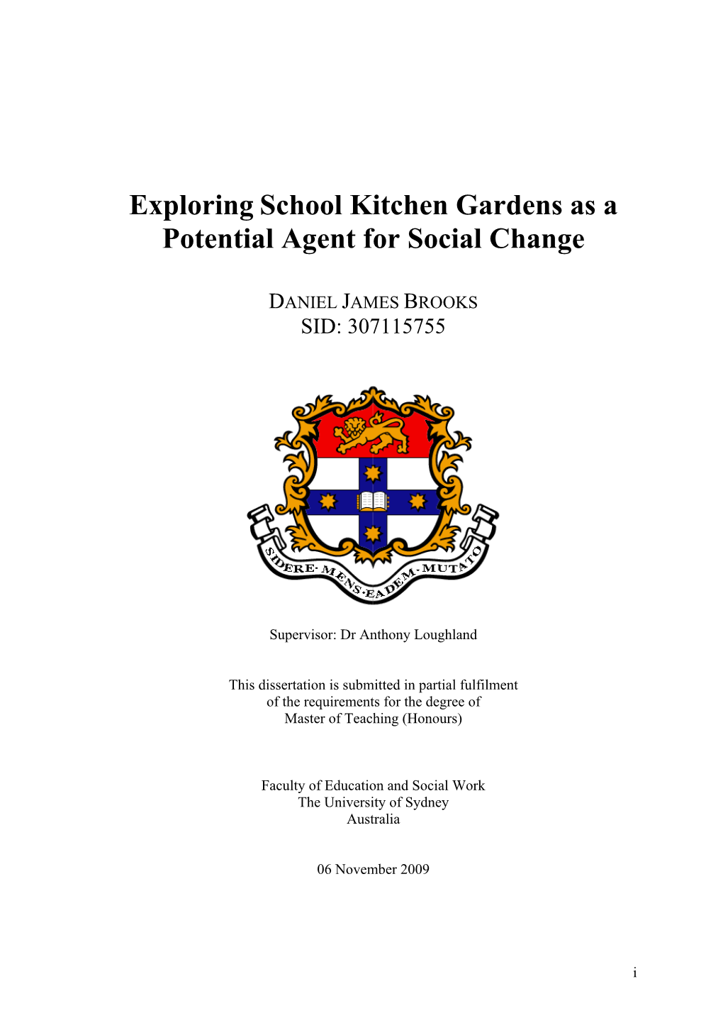 Exploring School Kitchen Gardens As a Potential Agent for Social Change