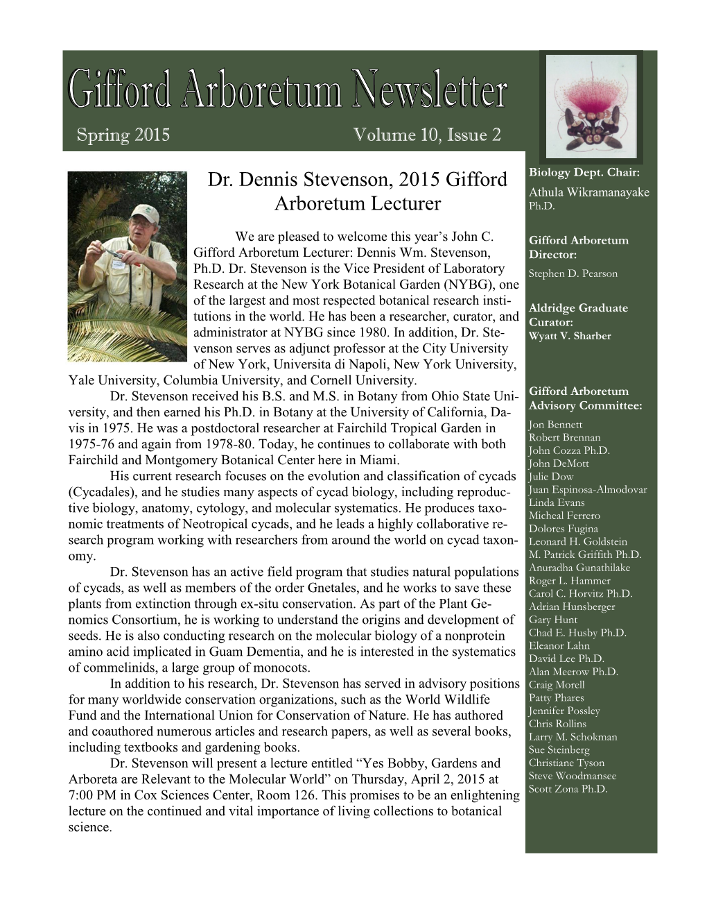 Dr. Dennis Stevenson, 2015 Gifford Arboretum Lecturer