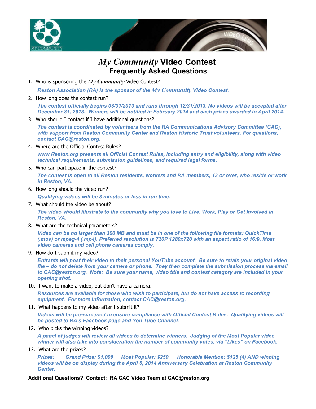 My Community Video Contest Frequently Asked Questions