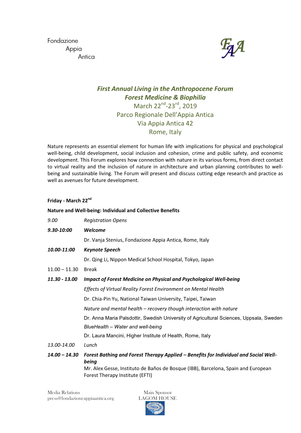 First Annual Living in the Anthropocene Forum, Forest