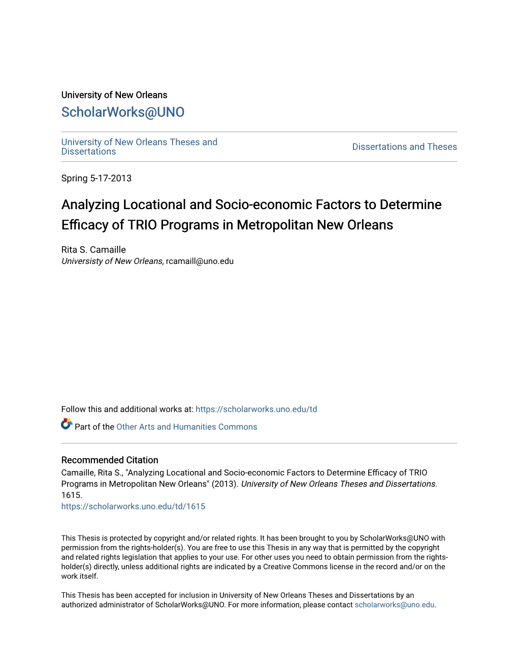 Analyzing Locational and Socio-Economic Factors to Determine Efficacy of TRIO Ogrpr Ams in Metropolitan New Orleans