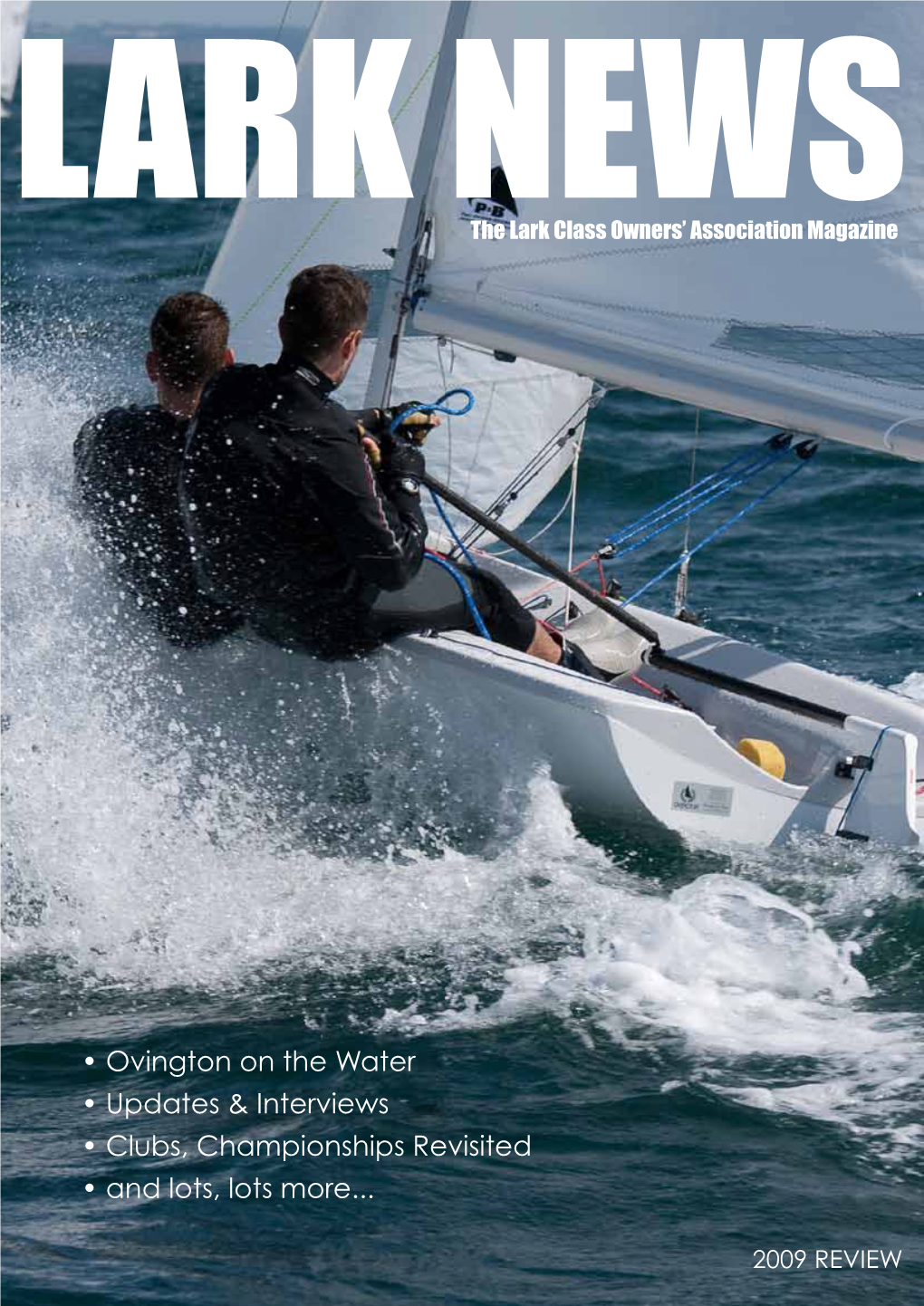 • Ovington on the Water • Updates & Interviews • Clubs, Championships