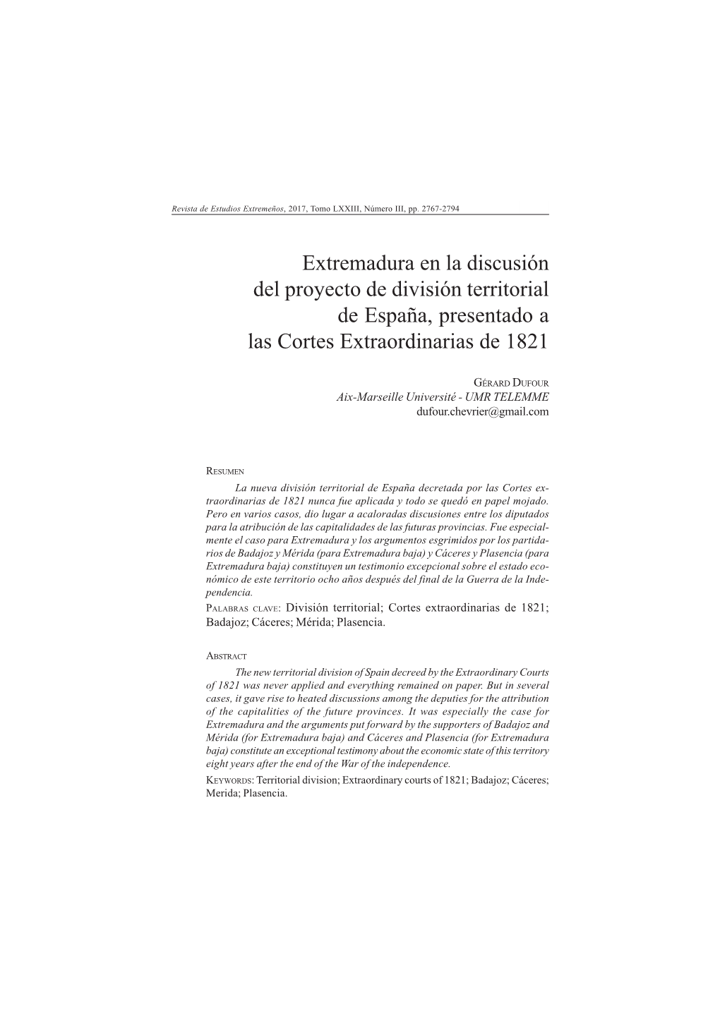 Extremadura En La Discusión Del Proyecto De División Territorial De España, Presentado a Las Cortes Extraordinarias De 1821