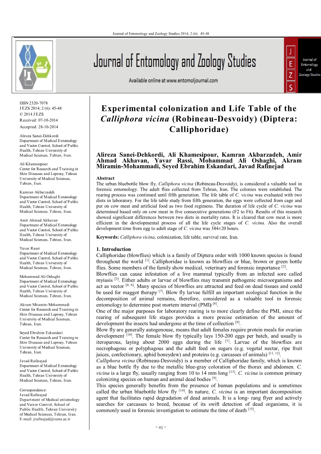 Experimental Colonization and Life Table of the Calliphora Vicina