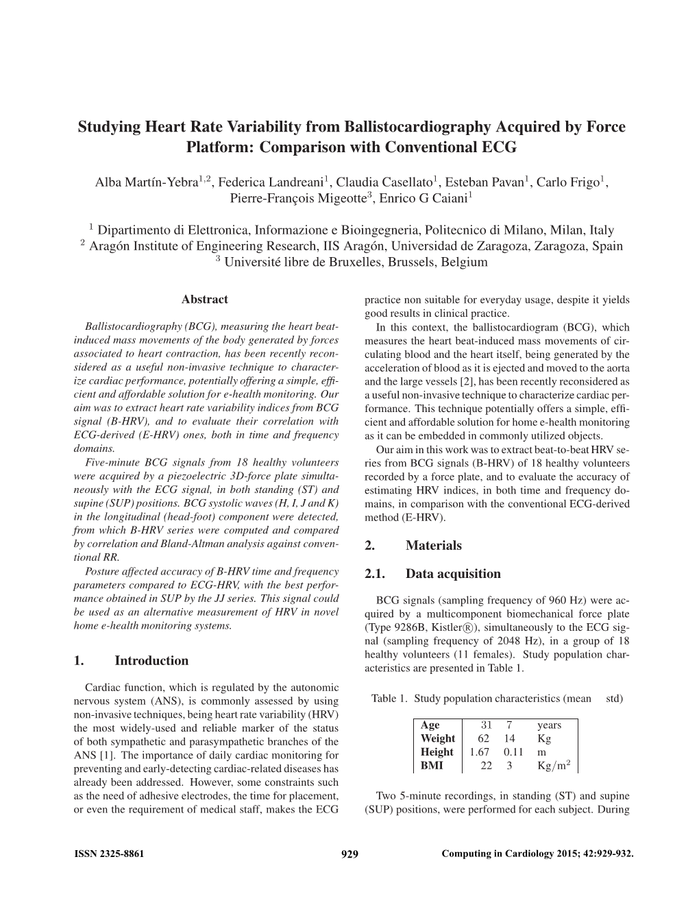 Studying Heart Rate Variability from Ballistocardiography Acquired by Force Platform: Comparison with Conventional ECG