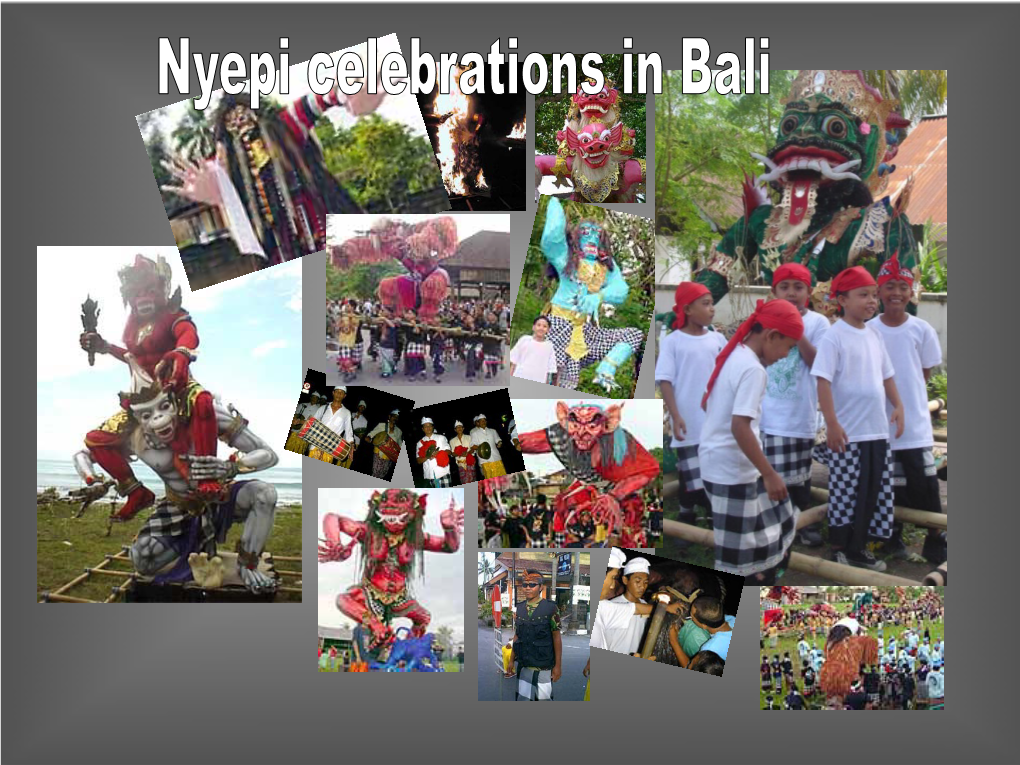 Nyepi Celebrations