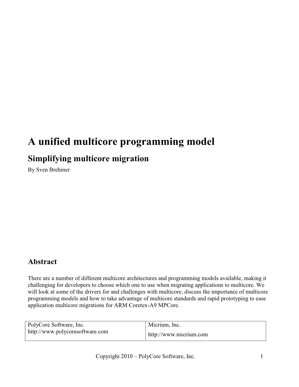 A Unified Multicore Programming Model Simplifying Multicore Migration by Sven Brehmer