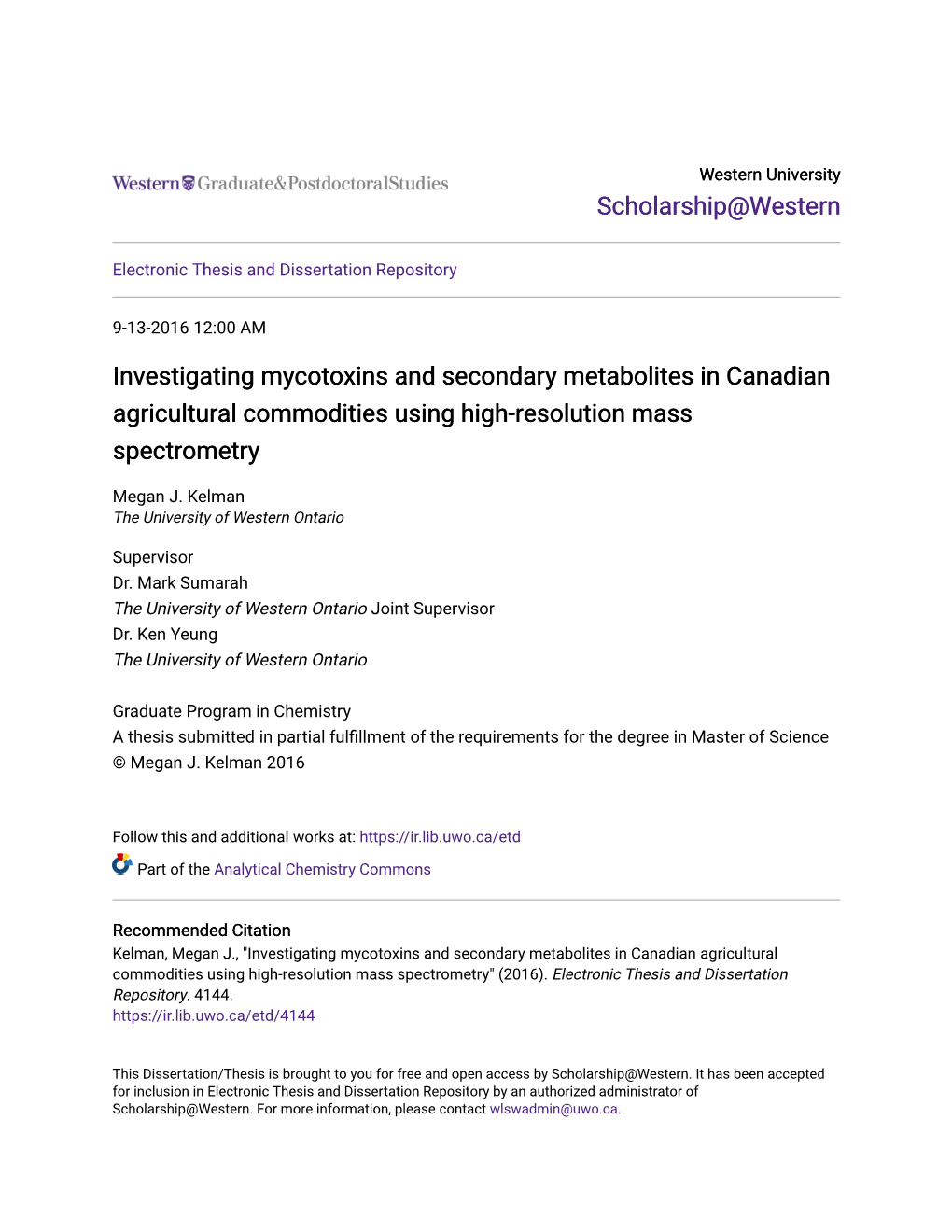 Investigating Mycotoxins and Secondary Metabolites in Canadian Agricultural Commodities Using High-Resolution Mass Spectrometry