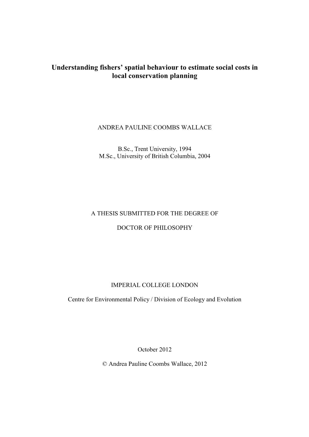 Understanding Fishers' Spatial Behaviour to Estimate Social Costs in Local Conservation Planning