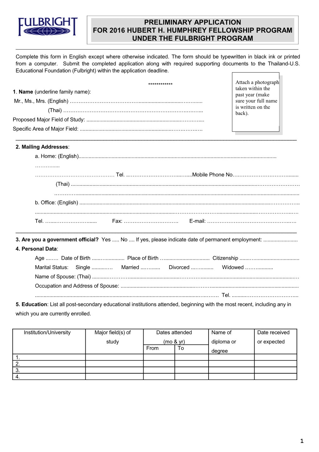 Complete This Form in English Except Where Otherwise Indicated. the Form Should Be Typewritten