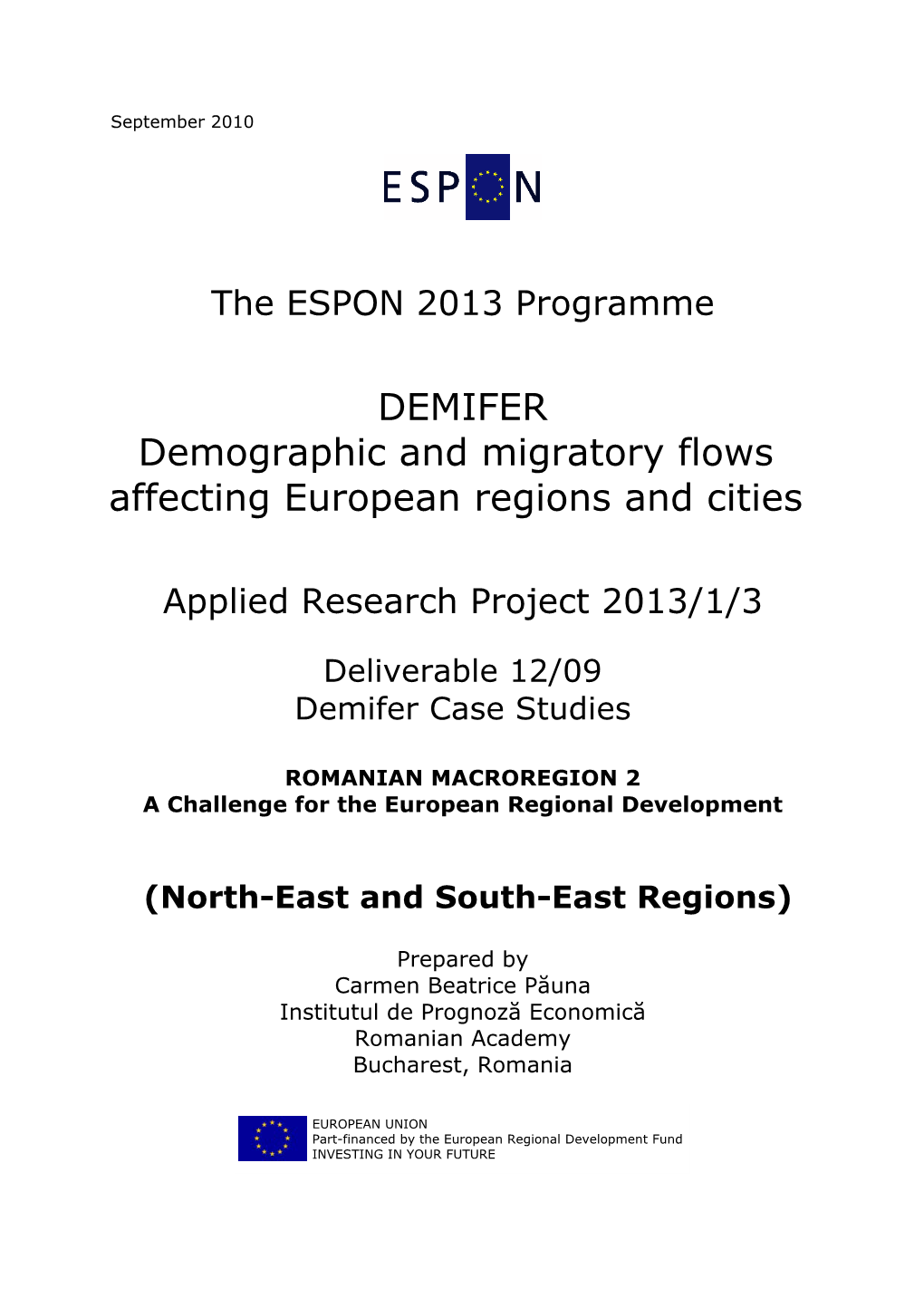 DEMIFER Demographic and Migratory Flows Affecting European Regions and Cities