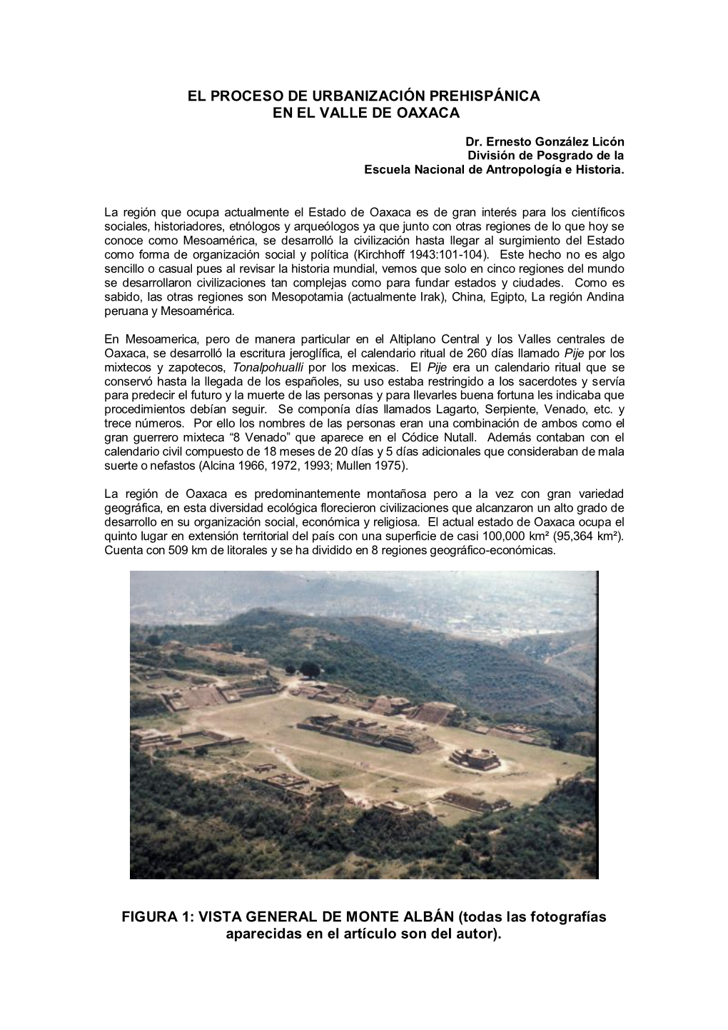 El Proceso De Urbanización Prehispánica En El Valle De Oaxaca