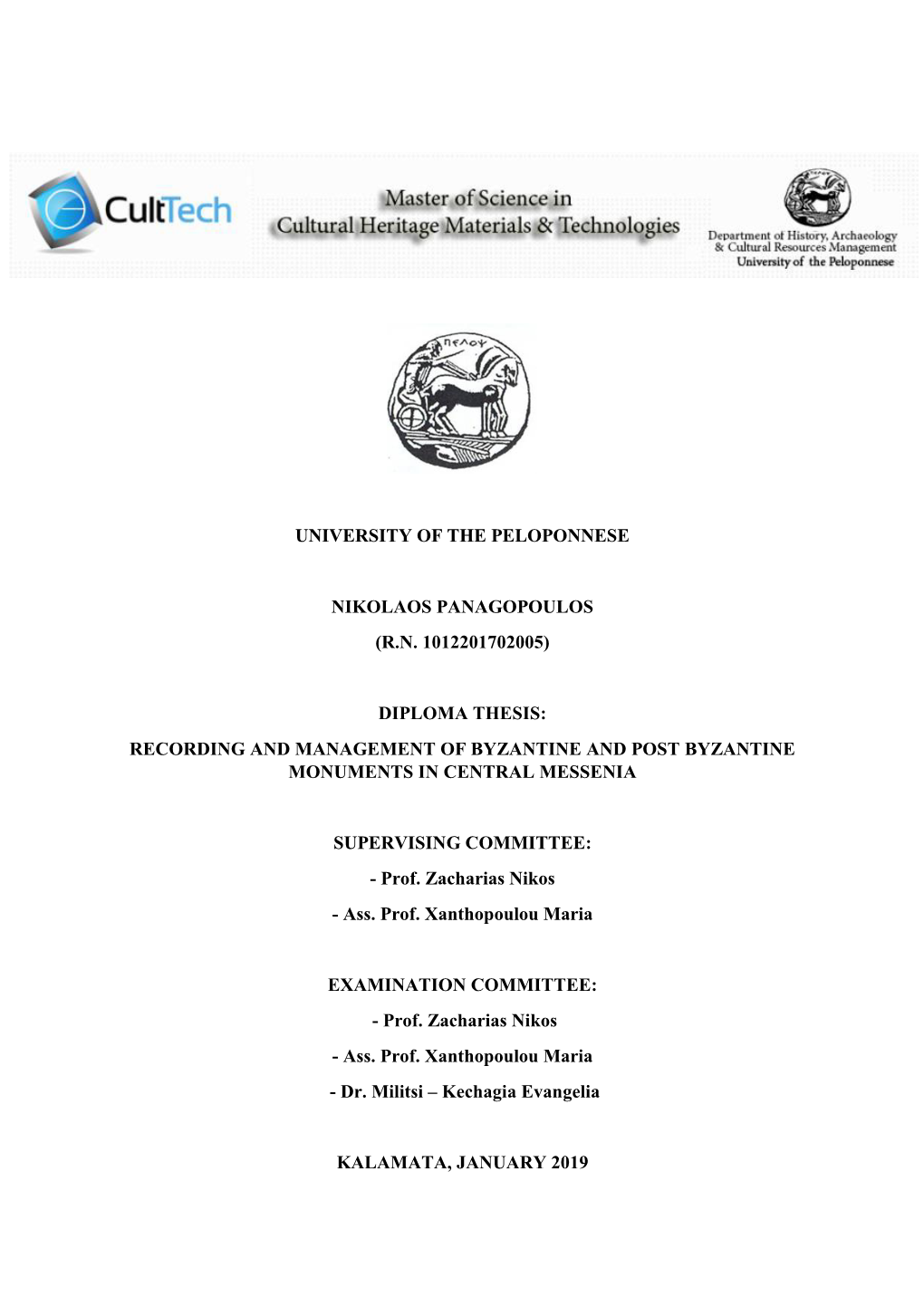 Recording and Management of Byzantine and Post Byzantine Monuments in Central Messenia