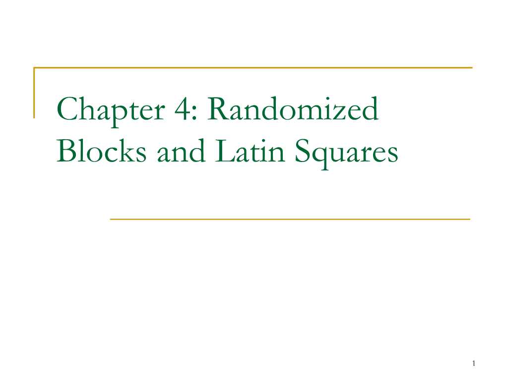 A Latin Square Design