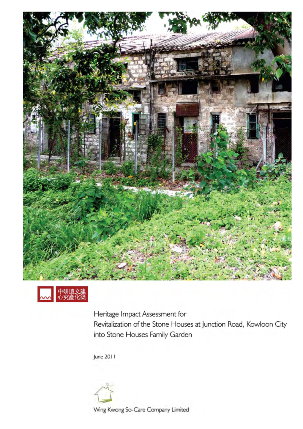 Heritage Impact Assessment of Stone Houses at Hau Wong Temple New