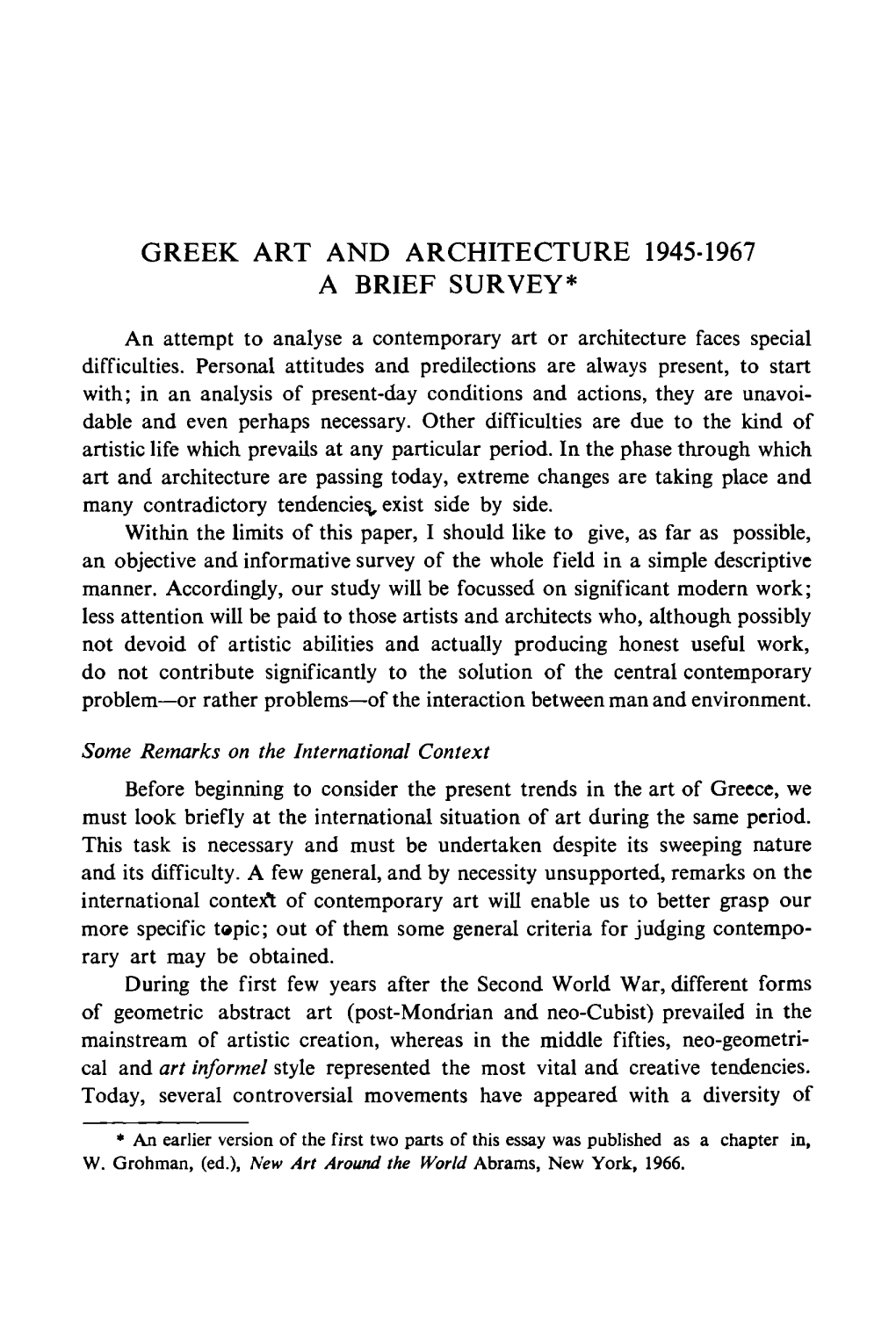 Greek Art and Architecture 1945-1967 a Brief Survey*