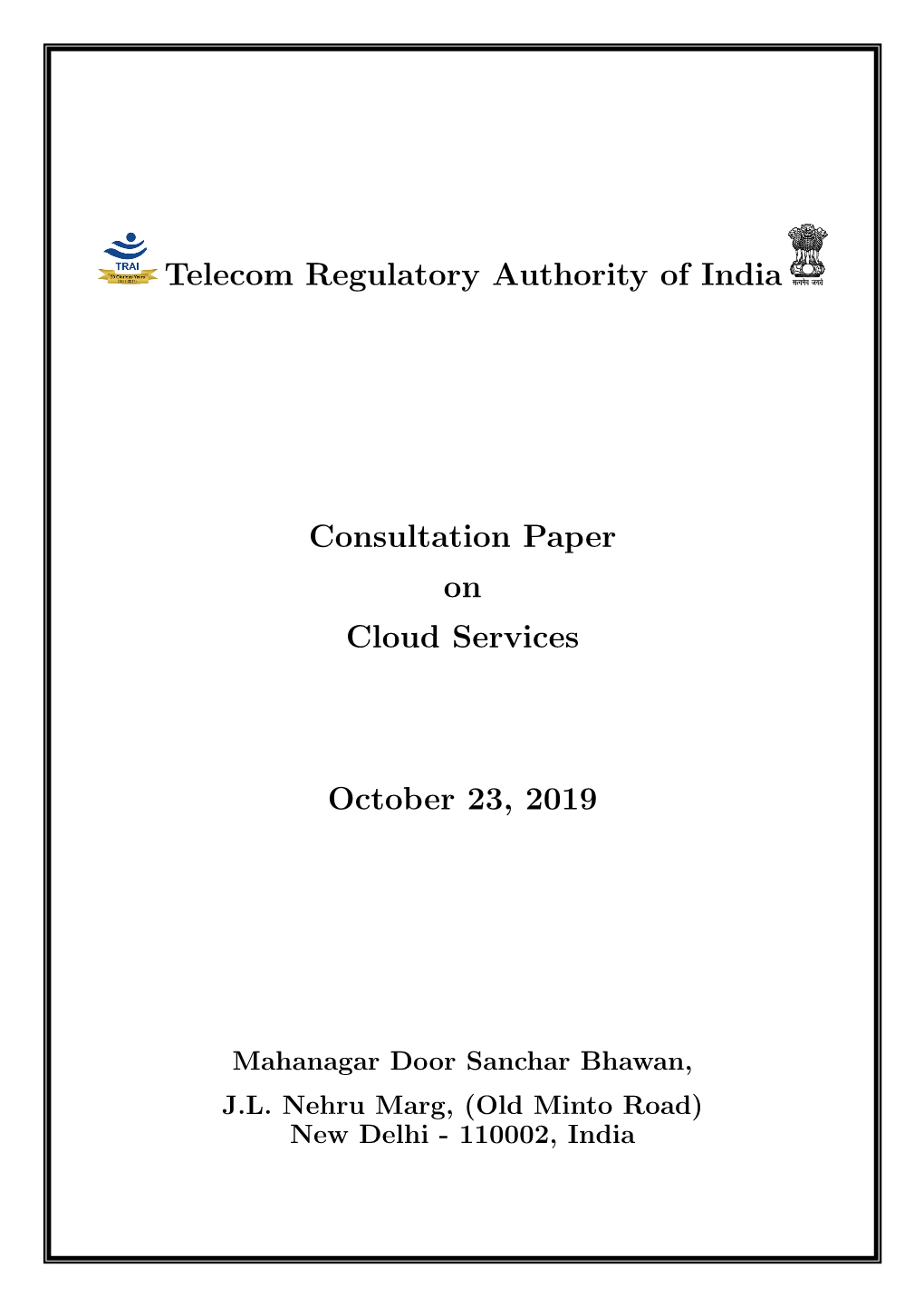 Consultation Paper on Cloud Services