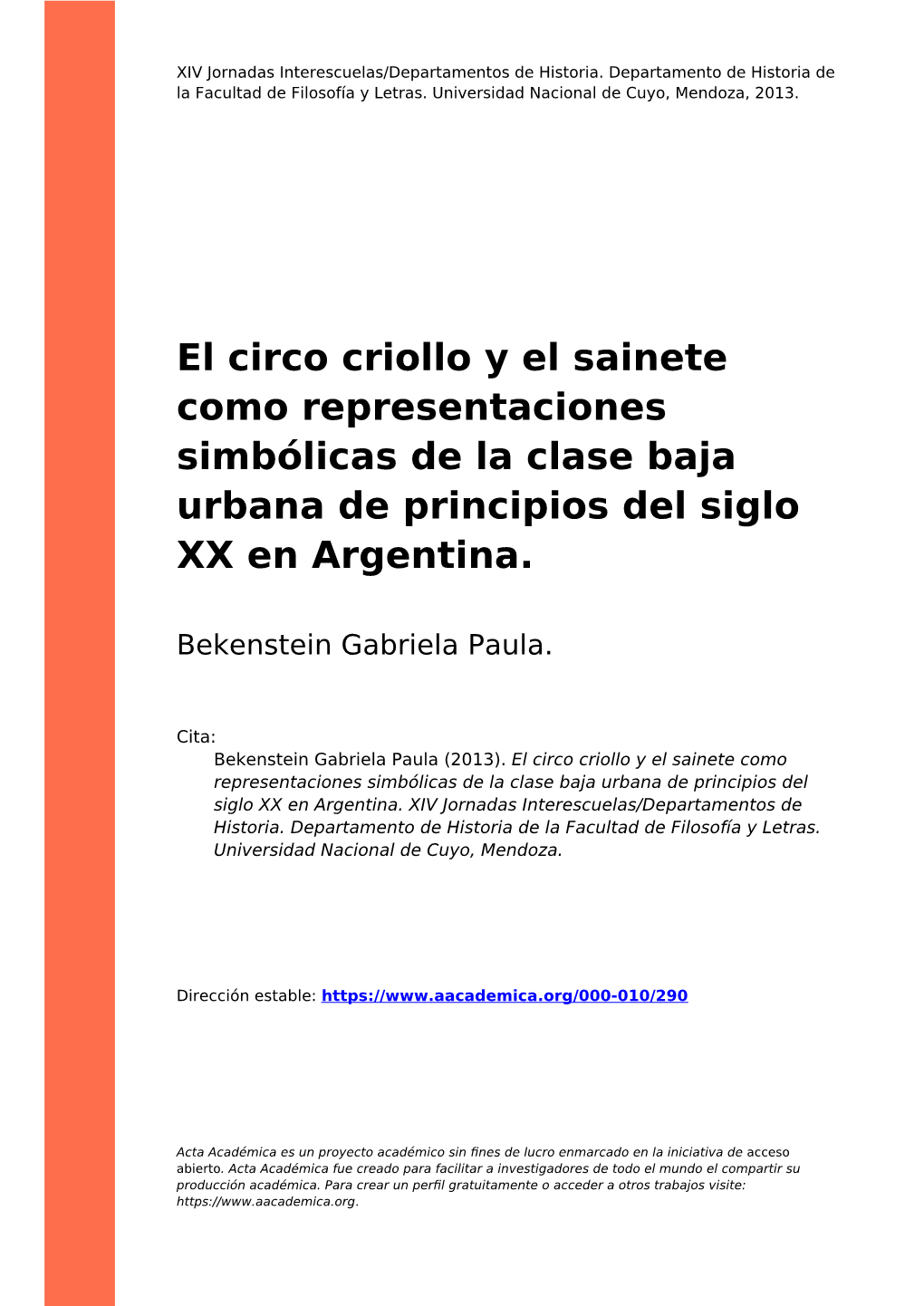 El Circo Criollo Y El Sainete Como Representaciones Simbólicas De La Clase Baja Urbana De Principios Del Siglo XX En Argentina