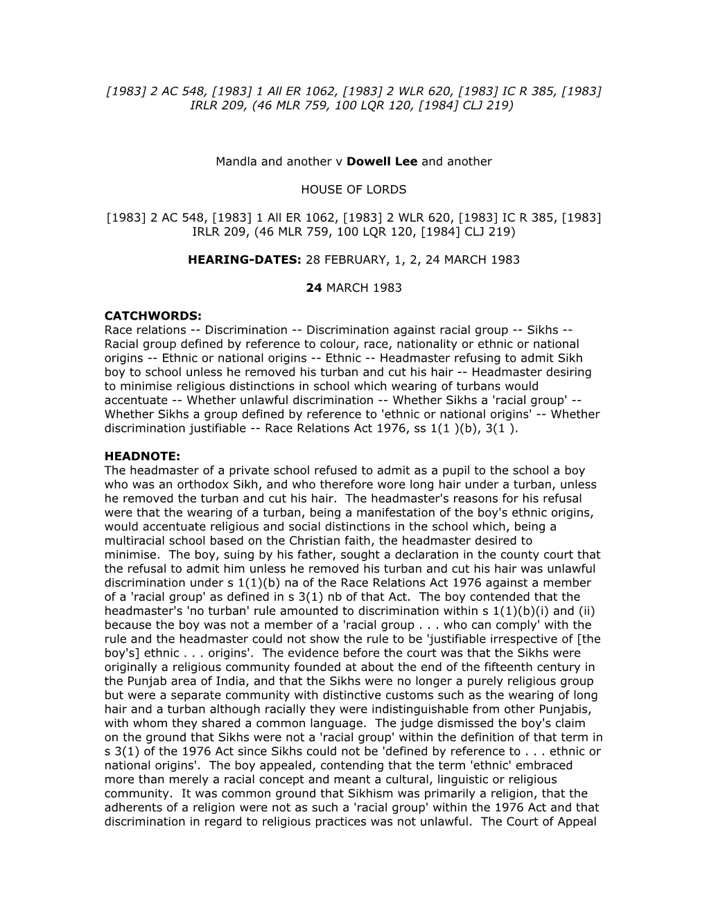 1 All ER 1062, [1983] 2 WLR 620, [1983] IC R 385, [1983] IRLR 209, (46 MLR 759, 100 LQR 120, [1984] CLJ 219)