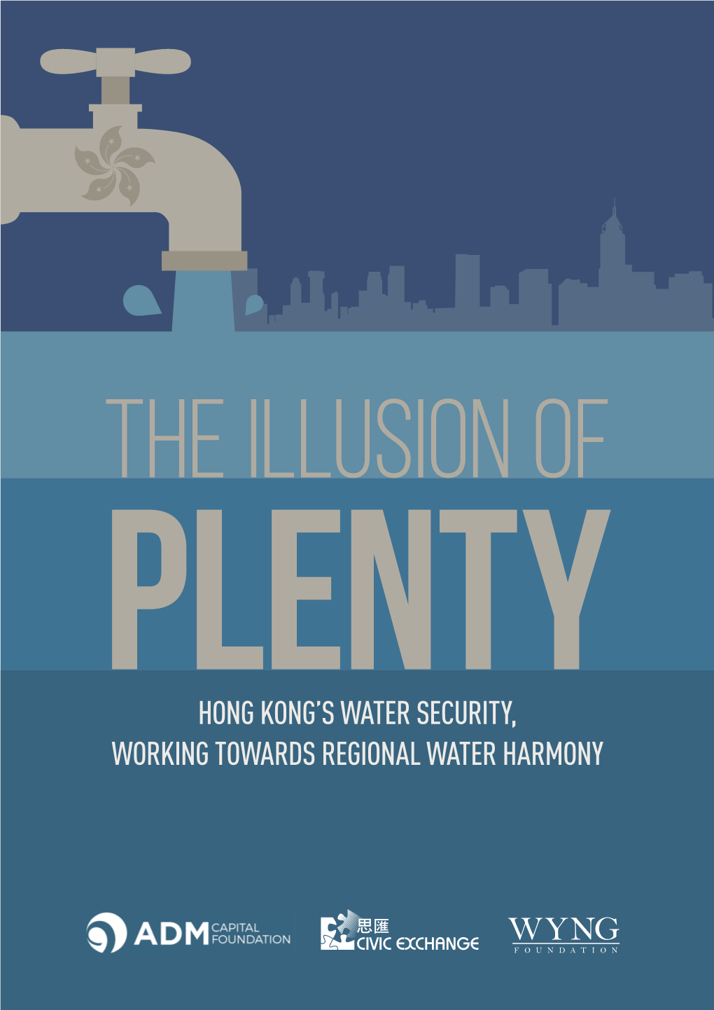 Hong Kong's Water Security, Working Towards Regional Water Harmony