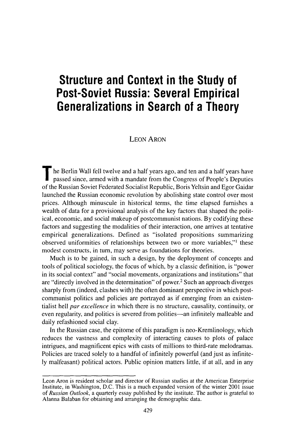 Structure and Context in the Study of Post-Soviet Russia : Severa ) Empirical Generalizations in Search of a Theory