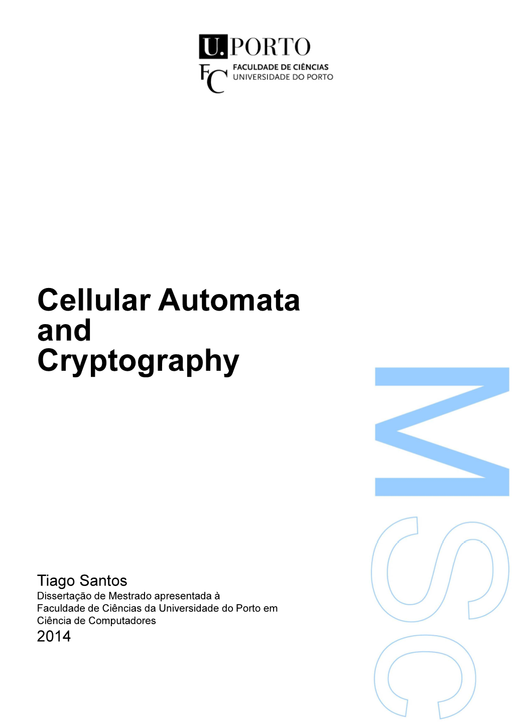 Cellular Automata and Cryptography