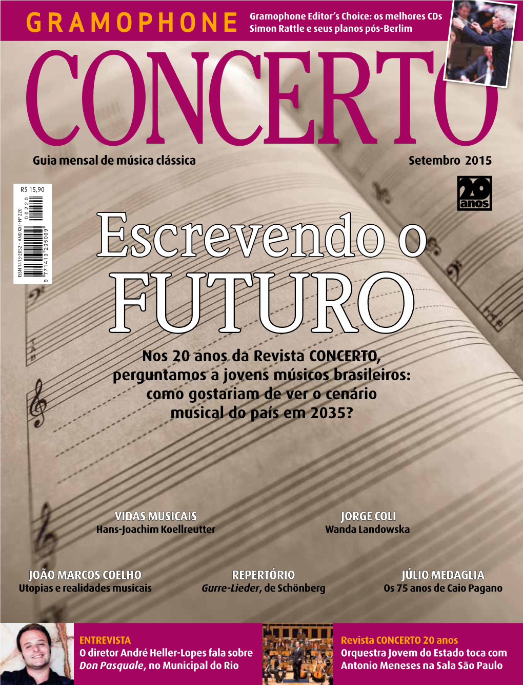 Nos 20 Anos Da Revista CONCERTO, Perguntamos a Jovens Músicos Brasileiros: Como Gostariam De Ver O Cenário Musical Do País E
