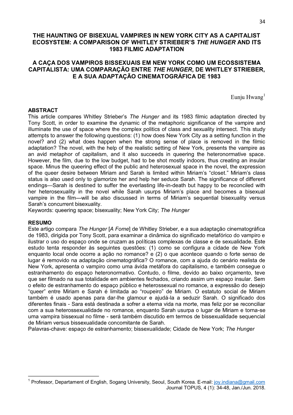 The Haunting of Bisexual Vampires in New York City As a Capitalist Ecosystem: a Comparison of Whitley Strieber’S the Hunger and Its 1983 Filmic Adaptation